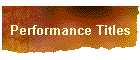 Performance Titles